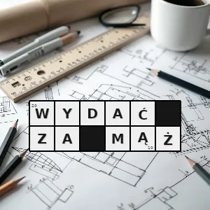 Hasło krzyżówkowe wyprawić - wydać za mąż – rozwiązanie, synonimy, podpowiedzi i definicje krzyżówkowe